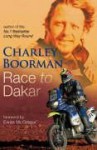 Race to Dakar - Charley Boorman, Ewan McGregor