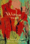 Writing Well - Donald Hall, Sven Birkerts