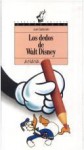 Los dedos de Walt Disney - Juan Sasturain