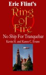 No Ship for Tranquebar (Ring of Fire Press Fiction) - Kevin H Evans, Karen C. Evans