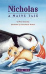 Nicholas: A Maine Tale - Peter Arenstam, Karen Busch Holman