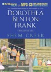 Shem Creek (Lowcountry Tales #4) - Dorothea Benton Frank