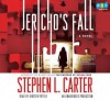 Jericho's Fall - Stephen L. Carter, Kirsten Potter