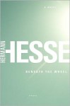 Beneath the Wheel: A Novel - Hermann Hesse