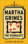 The Stargazey (Richard Jury) - Martha Grimes