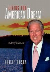 Living the American Dream - Philip Rosen