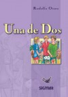 Una de DOS - Suenos de Papel Nivel II - Rodolfo Otero