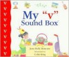 My "V" Sound Box (New Sound Box Books) - Jane Belk Moncure, Colin King