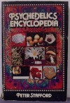 Psychedelics Encyclopedia - Peter G. Stafford