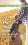 The Husband Show - Kristine Rolofson