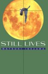 Still Lives - Natsuki Ikezawa