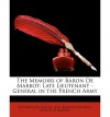 The Memoirs of Baron de Marbot: Late Lieutenant - General in the French Army - Arthur John Butler, Jean-Baptiste de Marbot