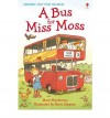 A Bus For Miss Moss - Mairi Mackinnon