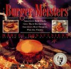 The Burger Meisters - Marcel Desaulniers