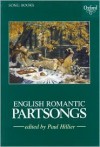 English Romantic Partsongs (Oxford Song Books) - Paul Hillier