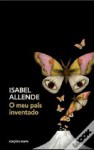 O meu país inventado - Isabel Allende