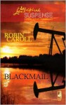 Blackmail - Robin Caroll