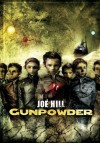 Gunpowder - Joe Hill