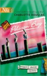 Pelican Bay - Charlotte Douglas