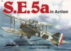 S.E. 5a in Action - Aircraft No. 69 - John F. Connors