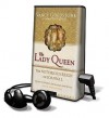 The Lady Queen (Audio) - Nancy Goldstone, Josephine Bailey