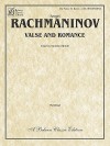 Valse and Romance - Sergei Rachmaninoff, Maurice Hinson