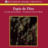 Espia de Dios - Juan Gomez-Jurado