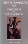 Dimensions of Psychoanalysis: A Selection of Papers Presented at the Freud Memorial Lectures - Joseph Sandler