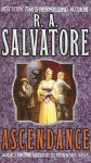 Ascendance - R.A. Salvatore