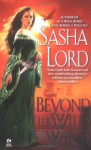 Beyond the Wild Wind - Sasha Lord