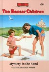 Mystery in the Sand - Gertrude Chandler Warner, David Cunningham