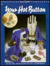 Your Hot Button: Jewelry, Pins, and Accessories from New and Old Buttons - Laura Elizabeth, Stephanie Benson