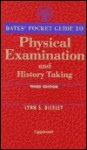 Bates' Pocket Guide to Physical Examination and History Taking - Lynn S. Bickley, Robert A. Hoekelman