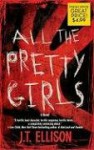 All The Pretty Girls - J.T. Ellison