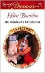 His Pregnancy Ultimatum (Expecting!) (Harlequin Presents, #2433) - Helen Bianchin