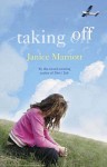 Taking Off - Janice Marriott