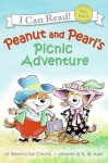 Peanut and Pearl's Picnic Adventure - Rebecca Kai Dotlich