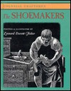 The Shoemakers (Colonial Craftsmen) - Leonard Everett Fisher