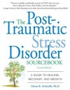 Post Traumatic Stress Disorder Sourcebook - Glenn R. Schiraldi