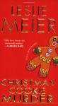 Christmas Cookie Murder (A Lucy Stone Mystery, #5) - Leslie Meier