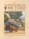 The Adventures of Mr. Toad: From The Wind in the Willows - Kenneth Grahame, Inga Moore