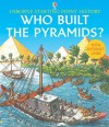 Who Built The Pyramids? - Phil Roxbee Cox