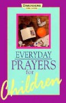 Everyday Prayers for Children - Abingdon Press