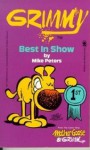 Grimmy: Best In Show (Mother Goose And Grimm) - Mike Peters