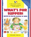 What's For Supper?/Qu'est-ce qu'on mange ce soir? (I Can Read Series) - Mary Risk