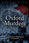 The Oxford Murders (Audio) - Guillermo Martínez