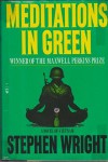 Meditations in Green - Stephen Wright