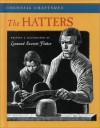 The Hatters - Leonard Everett Fisher