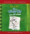 The Last Straw (Diary of a Wimpy Kid) - Jeff Kinney