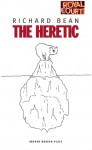 The Heretic - Richard Bean